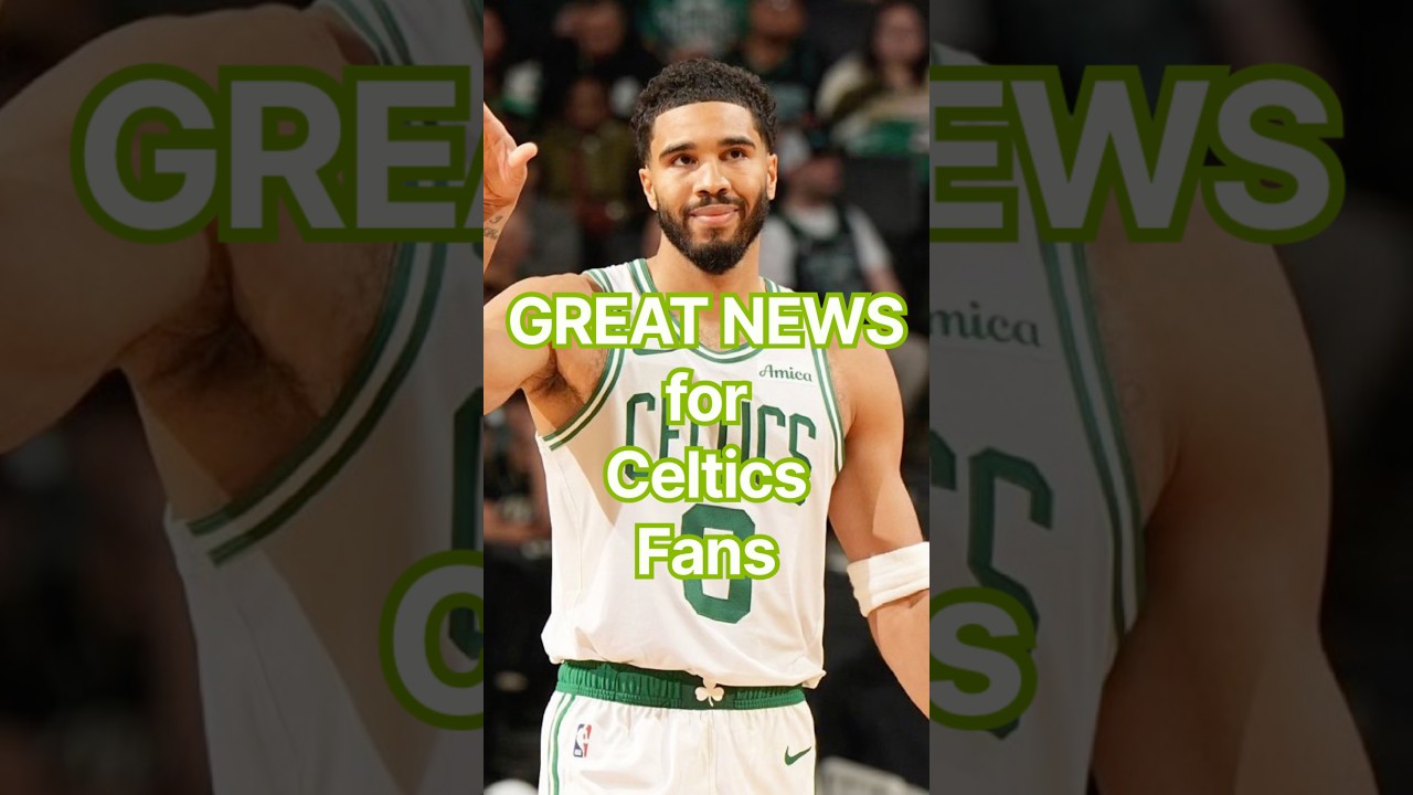 Celtics get some GREAT news… this is AMAZING