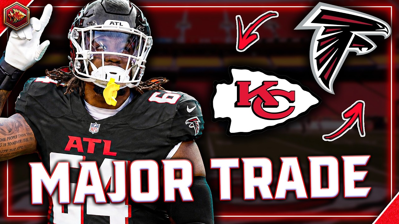 Chiefs make MAJOR Trade... This is huge