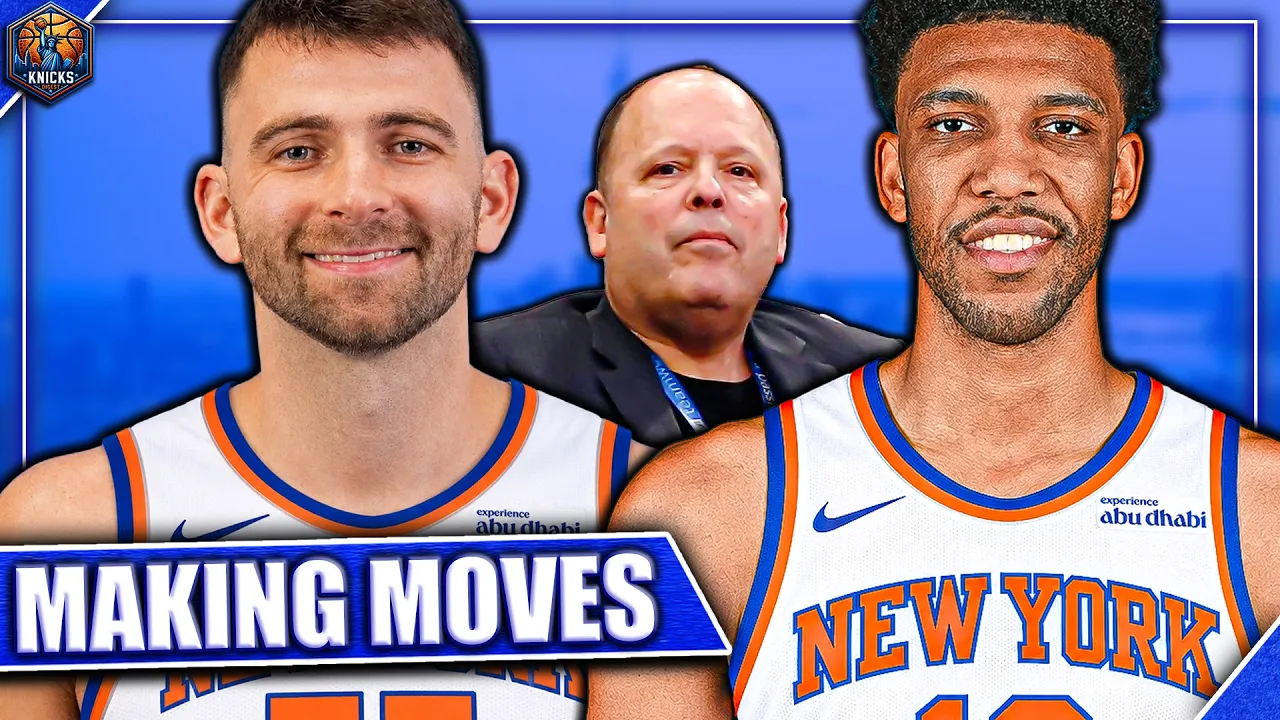 Knicks Make MULTIPLE Moves...