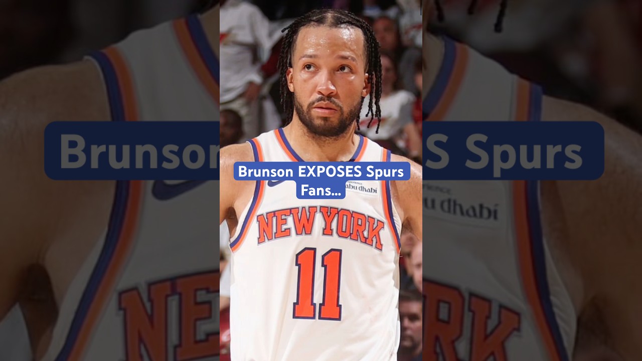 Brunson EXPOSES Spurs Fans… #nba #nbacontroversy #knicks #basketball #nyc #nbafinals #sports