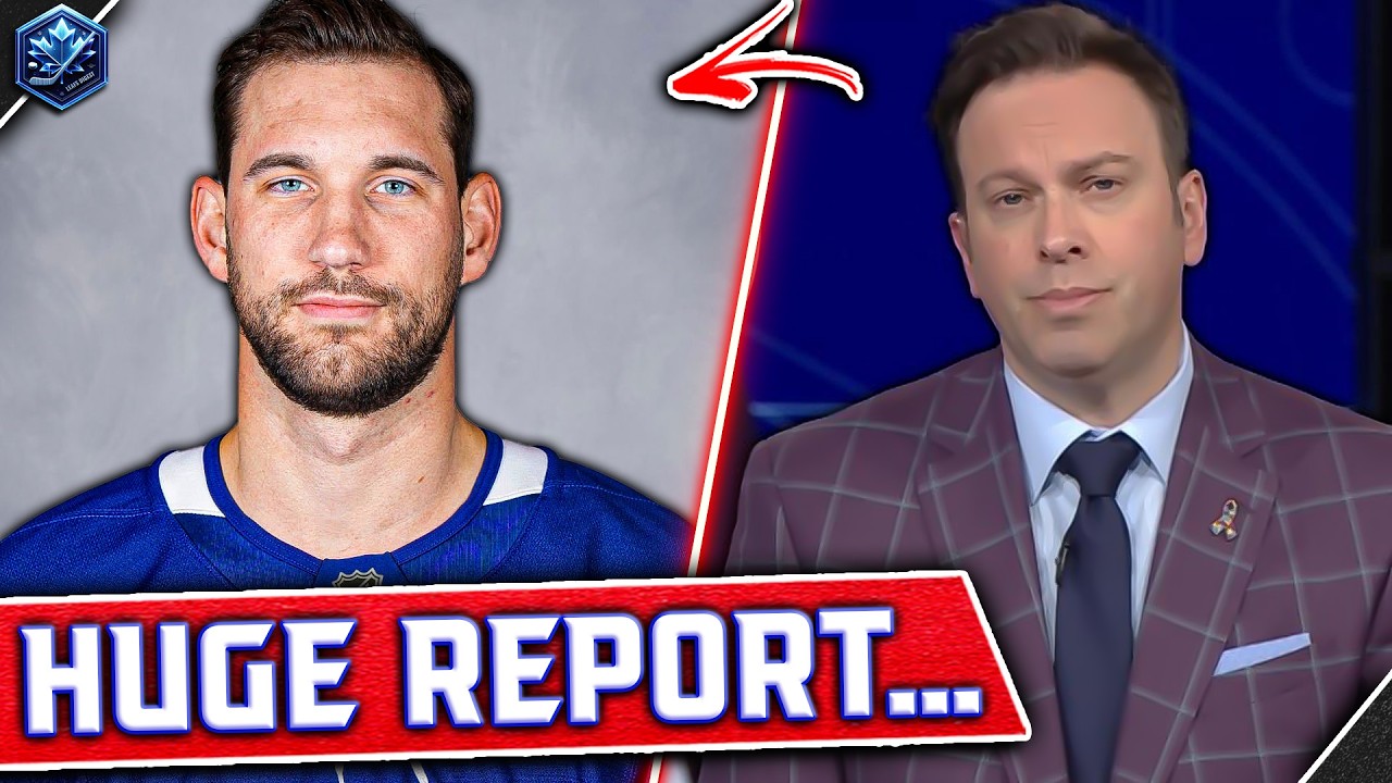 Friedman Drops BOMBSHELL Leafs Report...
