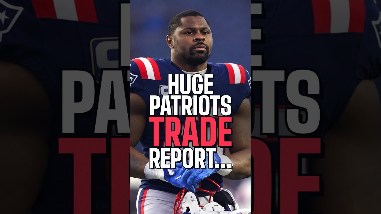 Patriots trade rumors are HEATING up…