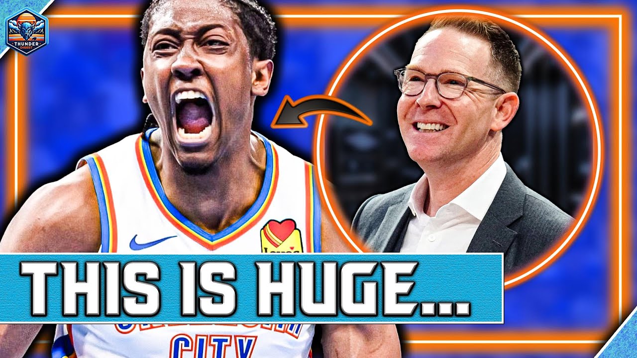 This is MASSIVE for the Thunder…